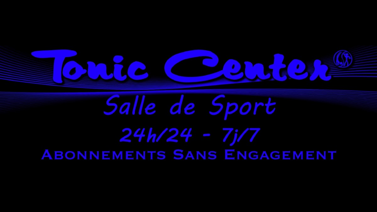 Tonic Center Bergerac